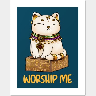 Egyptian Cat God Bastet Worship Me Posters and Art